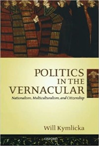 Image of Politics in The Vernacular Nationalism, Multiculturalism, and Citizenship