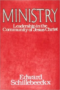 Image of Ministry : Leadership in the Community of Jesus Christ