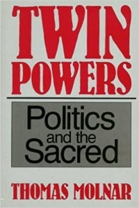 Image of Twin Powers: Politics and the Sacred