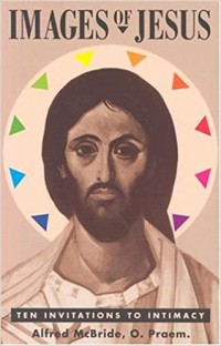 Image of Image of Jesus: Ten Invitation to Intimacy