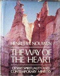 Image of The Way Of The Heart: Desert Spirituality And Contemporary Ministry