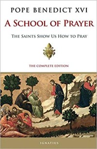 Image of A School Of Prayer: The Saints Show Us How To Pray