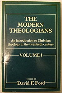 Image of The Modern Theologians Volume 1: An Introduction to  Christian Theology in the Twentieth Century