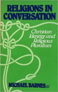 Image of Religions and Conversation : Christian Identity and religious Pluralism