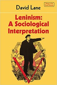 Image of Leninism: A Sociological Interpretation