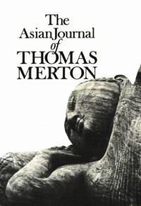 Image of The Asian Journal of Thomas Merton