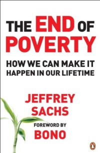 Image of The End of Poverty: How We Can Make It Happen In Our Lifetime