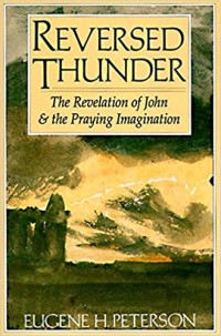 Image of Reversed Thunder: The Revelation Of John & The Praying Imagination