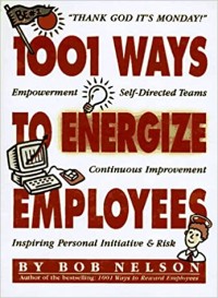 Image of 1001 Ways to Energize Employees