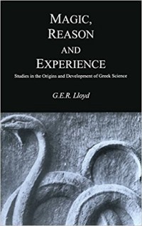 Image of Magic, Reason and Experience: Studies in the Origin and Development of Greek Science