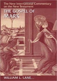 Image of The Gospel Of Mark: The New International Commentary On The New Testament