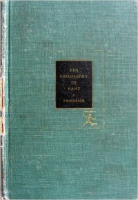 Image of The Philosophy of Kant: Immanuel Kant's Moral and Political Writings.