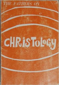 Image of The Fathers on Christology