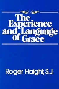 Image of The Experience and Language of Grace