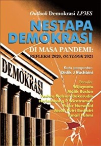 Image of Nestapa Demokrasi di Masa Pandemi: Refleksi 2020, Outlook 2021