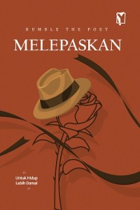 Image of Melepaskan: Untuk Hidup Lebih Damai