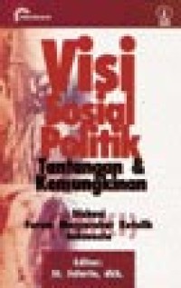 Image of Visi Sosial Politik: Tantangan dan Kemungkinan. Diskusi Forum Masyarakat Katolik Indonesia