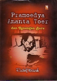 Image of Pramoedya Ananta Toer dan Kenangan Buru