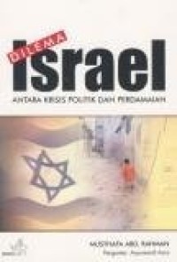 Image of Dilema Israel: Antara Krisis Politik dan Perdamaian