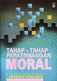 Image of Tahap-tahap Perkembangan Moral