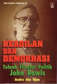 Image of Keadilan dan Demokrasi: Telaah Filsafat Politik John Rawls