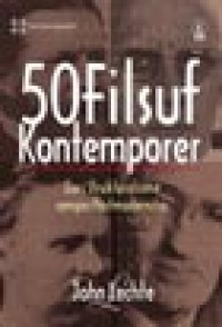 Image of 50 Filsuf Kontemporer: Dari Strukturalisme sampai Postmodernitas