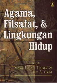 Image of Agama, Filsafat, Dan Lingkungan Hidup