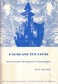 Image of Palms and The Cross : Socio-economic Development in Nusatenggara