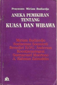 Image of Aneka Pemikiran Tentang Kuasa dan Wibawa