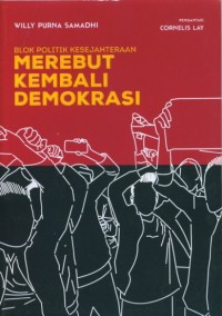 Image of Blok Politik Kesejahteraan: Merebut Kembali Demokrasi