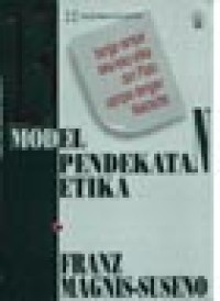 Image of 13 Model Pendekatan Etika: Bunga Rampai Teks-teks Etika dari Plato sampai dengan Nietzsche