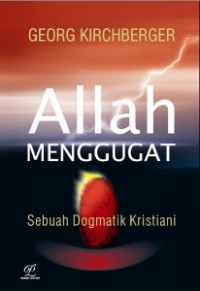 Image of Allah Menggugat: Sebuah Dogmatik Kristiani