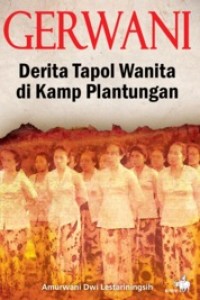 Image of Gerwani : Kisah Tapol Wanita di Kamp Plantungan