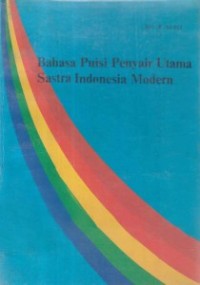 Image of Bahasa Puisi Penyair Utama Sastra Indonesia Modern