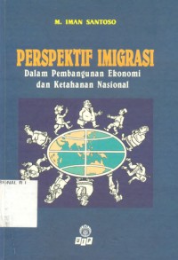 Image of Perspektif Imigrasi: Dalam Pembangunan Ekonomi dan Ketahanan Nasional
