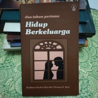 Image of Dua Tahun Pertama Hidup Berkeluarga