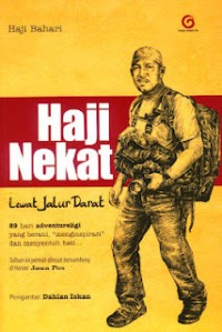 Image of Haji Nekat Lewat Jalur Darat: 89 Hari Adventureligi Yang Berani Menginspirasi dan Menyentuh Hati