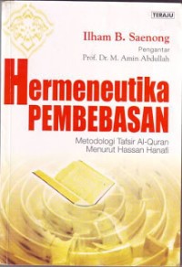 Image of Hermeneutika Pembebasan: Metodologi Tafsir Al-Quran Menurut Hassan Hanafi