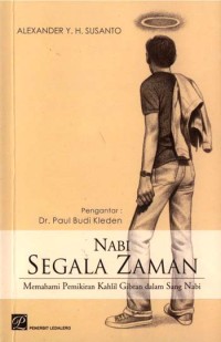 Image of Nabi Segala Zaman: Memahami Pemikiran Kahlil Gibran dalam Sang Nabi