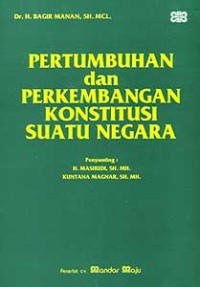 Image of Pertumbuhan dan Perkembangan Konstitusi Suatu Negara