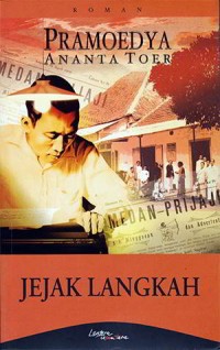 Image of Jejak Langkah: Sebuah Novel Sejarah (Buku Ke-tiga Dari Seri 4 Jilid)