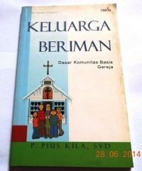 Image of Keluarga Beriman: Dasar Komunitas Basis Gereja
