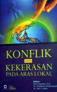 Image of Konflik dan Kekerasan Pada Aras Lokal