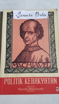 Image of Politik Kerakyatan Menurut Niccolo Machiavelli