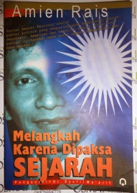 Image of Melangkah Karena Dipaksa Sejarah
