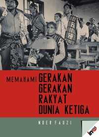 Image of Memahami Gerakan-gerakan Rakyat Dunia Ketiga
