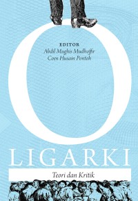 Image of Oligarki: Teori dan Kritik