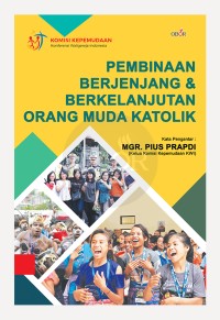Image of Pembinaan Berjenjang dan Berkelanjutan Orang Muda Katolik