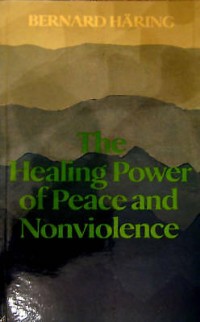 Image of The Healing Power of Peace And Nonviolence