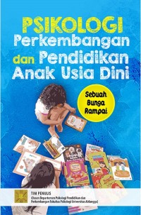 Image of Psikologi Perkembangan dan Pendidikan Anak Usia Dini: Sebuah Bunga Rampai